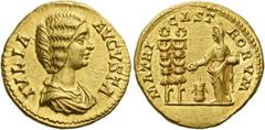 The Roman Empire Julia Domna, wife of Septimius Severus. Aureus circa 196-211, AV 7.26 g. IVLIA – AVGVSTA Draped bust r. Rev. MATRI – CASTRO – RVM Julia Domna, sacrificing out of patera in r. hand ove