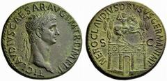 Part I The Roman Empire Claudius, 50 – 54 Sestertius circa 50-54, Æ 27.68 g. TI CLAVDIVS CAESAR AVG P M TR P IMP P P Laureate head r. Rev. NERO CLAVDIVS DRVSVS GERMAN IMP S – C Triumphal arch surmount