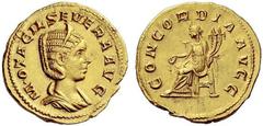 Part I The Roman Empire Otacilia Severa, wife of Philip I Aureus 246–248, AV 4.94 g. M·OTACIL SEVERA AVG Diademed and draped bust r. Rev. CONCORDIA AVGG Concordia seated l., holding patera and double 