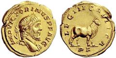 Part I The Roman Empire Victorinus, 269 – 271 Aureus, Colongne January 271, AV 4.89 g. IMP VICTORINVS P F AVG Laureate bust r., with drapery on l. shoulder. Rev. LEG III GALLICA Bull standing r.; in e