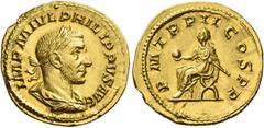 The Roman Empire. Philip I, 244 – 249. Aureus circa 246, AV 4.77 g. IMP M IVL PHILIPPVS AVG Laureate, draped and cuirassed bust r. Rev. P M TR P II COS P P Emperor seated l., holding globe and sceptre