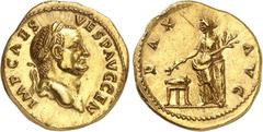 EMPIRE ROMAIN Vespasien 69-79. Aureus 73, Rome. IMP CAES - VESP AVG CEN Tête laurée de Vespasien à droite / PAX - AVG La Paix debout à gauche, tenant un caducée et un rameau; devant elle, un trépied. 