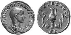 GORDIANUS III. (238-244 n. Chr.) No.: 246 Schätzpreis-Estimation: DM 1500.- d=30 mm Sesterz, 238, als Caesar unter Balbinus und Pupienus. M ANT GORDIANVS CAES. Büste mit Paludament rechts. Rs: PIETAS 
