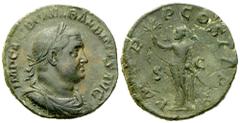 Roman Imperial Balbinus (238), Sestertius, Rome, c. April - June AD 238; Æ (g 18,26; mm 30); IMP CAES D CAEL BALBINVS AVG, laureate, draped and cuirassed bust r., Rv. P M TR - P COS II P P, emperor st