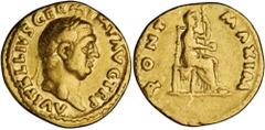 ROMAN EMPIRE Vitellius. Aureus (7.02 gms), Rome Mint, A.D. 69. RIC-106; Calico-571; Sear-2186. "A. VITELLIVS GERM. IMP. AVG. TR. P." Laureate head of Vitellius right; Reverse: "PONT. MAXIM." Vesta sea