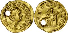Ancient Coins Aureus, Herennia Etruscilla. Av.: Popiersie cesarzowej, Rv.: Siedząca Pudicitia, napis: PVDICITIA AVG, Calico 3308, RIC 59a, złoto, waga 3,78 g, lekko gięty, dziurawy egzemplarz, zbiór S