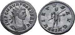 Probus Probus BI Antoninianus. Rome, AD 276. IMP C M AVR PROBVS AVG, radiate and cuirassed bust to right / VIRTVS AVG, emperor standing facing, head to right, holding spear and globe; XXIZ in exergue.