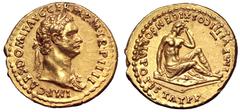 Domitian AV Aureus. Rome, AD 85. IMP CAES DOMIT AVG GERM P M TR P IIII, laureate bust right, wearing aegis over left shoulder / IMP VIIII COS XI CENSORIA POTESTAT P P, Germania, nude to waist, seated 