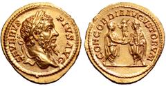 Septimius Severus, with Caracalla and Geta, AV Aureus. Rome, AD 209. SEVERVS PIVS AVG, laureate head right / CONCORDIA AVGVSTORVM, Caracalla and Geta, both laureate and togate, standing facing one ano