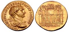 Roman Imperial Trajan AV Aureus. Rome, AD 112-113. IMP TRAIANVS AVG GER DAC P M TR P COS VI P P, laureate, draped and cuirassed bust right / Frontal view of the hexastyle façade of Trajan's Forum, wit
