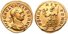 Roman Imperial Tacitus AV Aureus. Antioch, November AD 275 - June AD 276. IMP C M CL TACITVS AVG, laureate, draped and cuirassed bust right / ROMAE AETERNAE, Roma seated left on a shield, holding Vict