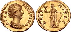 Roman Imperial Diva Faustina I (wife of A. Pius) AV Aureus. Rome, circa 146-161. DIVA FAVSTINA, draped bust right, wearing hair in elaborate coiffure bound with pearls / AETERNITAS, Aeternitas standin
