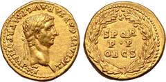 Roman Imperial Claudius I AV Aureus. Lugdunum, AD 46-47. TI CLAVD CAESAR AVG P M TR P VI IMP XI, laureate head right / S P Q R P•P OB C S in three lines within oak-wreath. RIC 40; Calicó 358; BMCRE 42