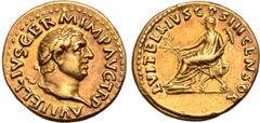 The G.T. Collection of the Twelve Caesars Vitellius AV Aureus. Rome, late April - 20 December AD 69. A VITELLIVS GERM IMP AVG TR P, laureate head right / L VITELLIVS COS III CENSOR, L. Vitellius the E