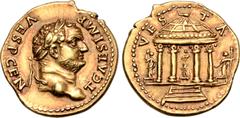 Roman Imperial Titus, as Caesar, AV Aureus. Rome, AD 73. T CAES IMP VESP CEN, laureate bust right / VESTA, tetrastyle circular Temple of Vesta, a statue of Vesta standing within, holding sceptre, two 