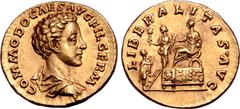 Roman Imperial Commodus, as Caesar, AV Aureus. Rome, AD 175. COMMODO CAES AVG FIL GERM, bare-headed and draped bust right / LIBERALITAS • AVG, Commodus, togate, seated to left on curule chair set on p