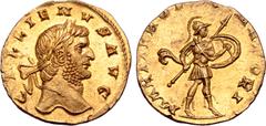 Roman Imperial Gallienus AV Aureus. Siscia, AD 262-268. GALLIENVS AVG, laureate head right / MARTI PROPVGNATORI, Mars advancing right wearing crested helmet, cuirass, pteruges and high caligae with ti