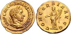 Roman Imperial Volusian AV Aureus. Rome, AD 251-253. IMP CAE C VIB VOLVSIANO AVG, laureate, draped and cuirassed bust to right / CONCORDIA AVGG, Concordia standing facing, head to left, holding patera