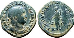 Roman Imperial Balbinus Æ Sestertius. Rome, AD 238. IMP CAES D CAEL BALBINVS AVG, laureate, draped and cuirassed bust to right / PROVIDENTIA DEORVM, Providentia standing facing, head to left, holding 