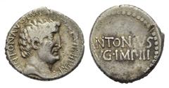 MARCUS ANTONIUS. Denar. 32 v. Chr. Athen. Vs: ANTON AVG IMP III COS DES III III V R R P C. Kopf des Marcus Antonius rechts, hinter dem Ohr P. Rs: ANTONIVS / AVG IMP III in zwei Zeilen. Cr. 542/2. Syd.